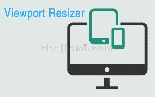 Viewport Resizer 一个可以测试响应式布局的chrome扩展