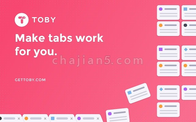 Toby for Chrome 管理标签Tab 效率提升工具